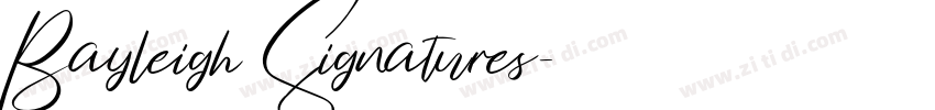 Bayleigh Signatures字体转换
